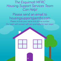 Are you Military / Family Member looking for housing? The Esquimalt MFRC Housing Support Services Team Can Help! Please send an email to housingsupport@emfrc.com